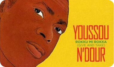 Youssou N'Dour, Rokku Mi Rokka